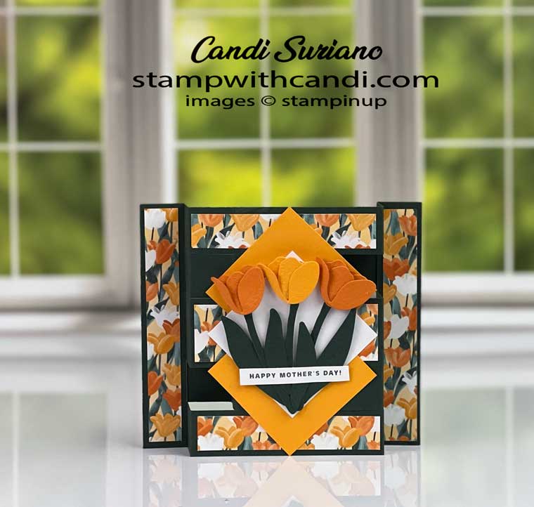 "Flowering Tulips Fun Fold, Candi Suriano, Stampin' Up!"