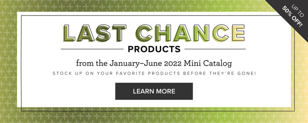 "Last Chance Header, Stampin' Up!"