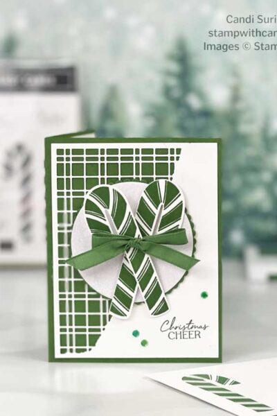 "Split Cards Textures Dies, Sweet Candy Canes, Candi Suriano, Stampin' Up!"