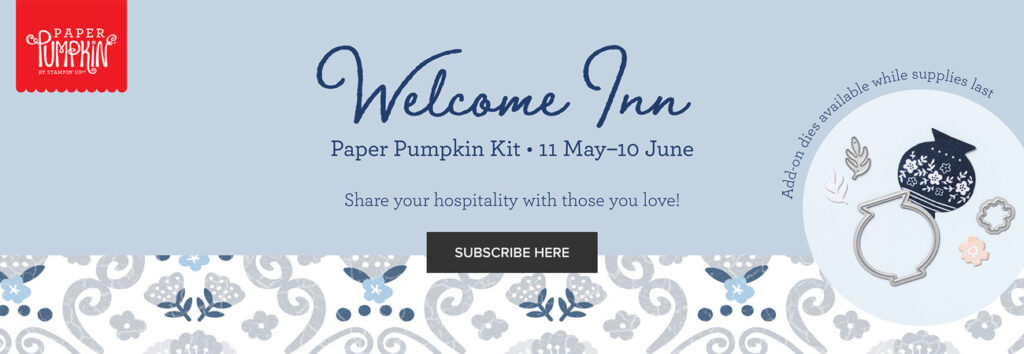 "Welcome Inn, June 2023 Paper Pumpkin, Stampin' Up!"