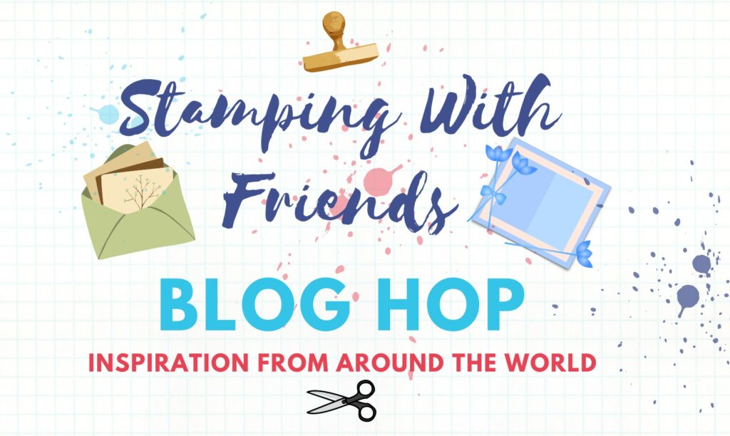 "Stamping with Friends Blog Hop Banner, Stamping with Friends"