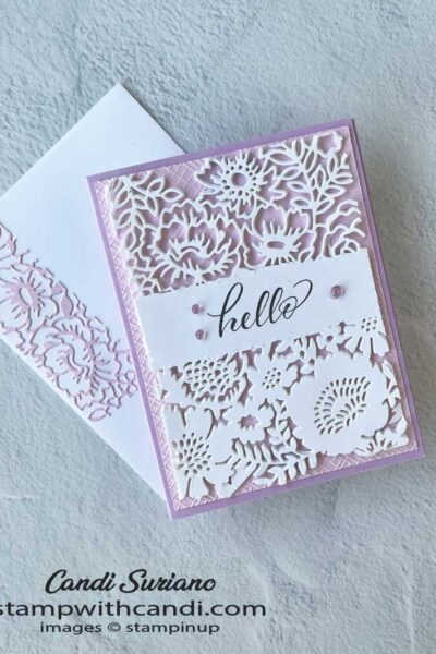 "Partial Die Cuts Two Tone Flora, Candi Suriano, Stampin' Up!"