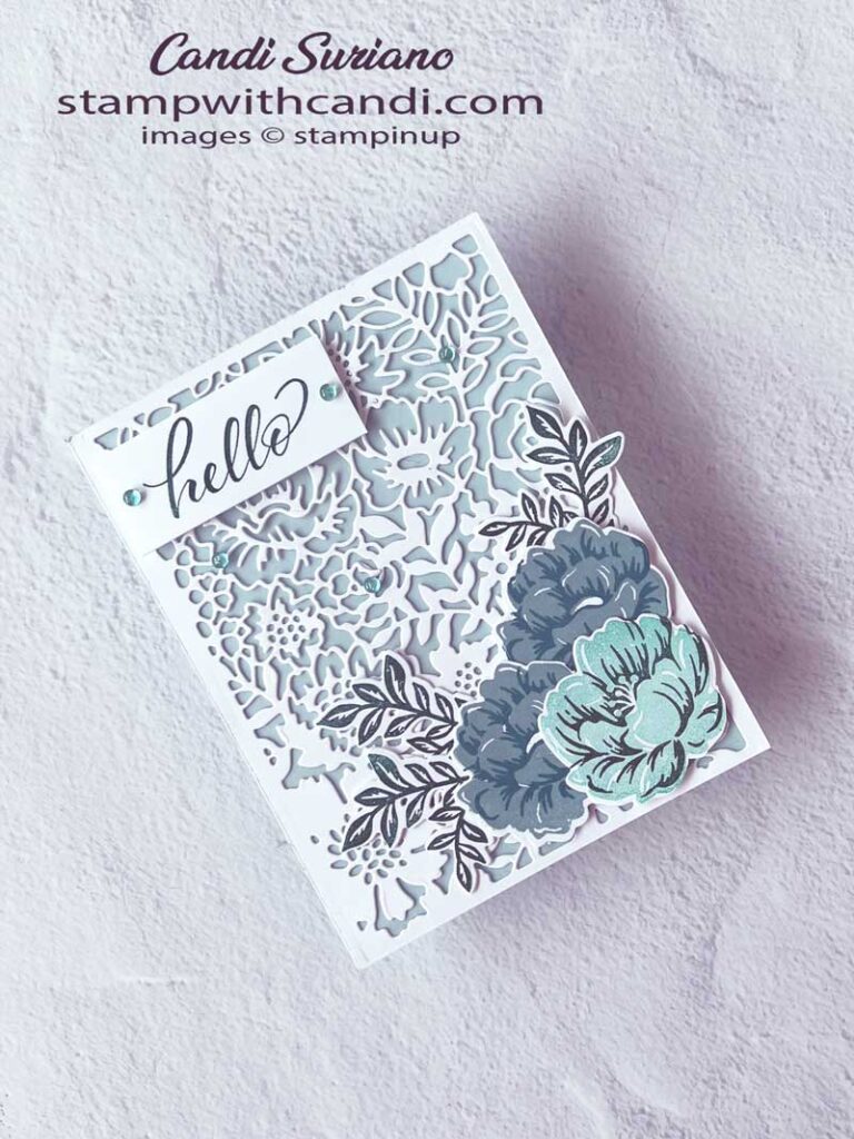 "Two Tone Flora Hello, Candi Suriano, Stampin' Up!"